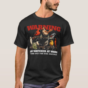 Vogelbeobachter bei der Arbeit - Witzige Vogelbeob T-Shirt