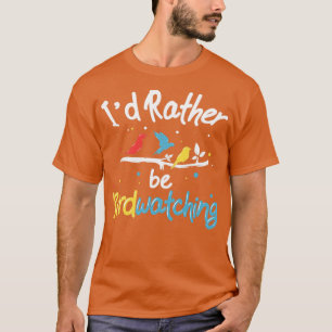 Vogelbeobachter Bird Watcher Bird Nerd Birdkeeper T-Shirt