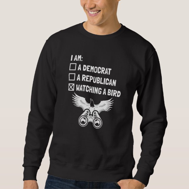 Vogelbeobachter Bird Watcher, ein Vogelornithologe Sweatshirt (Vorderseite)