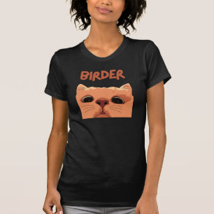 Vogelbeobachter Bird Watching Cat T-Shirt