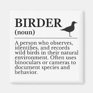 Vogelbeobachter-Definition - Beobachter von Wildvö Magnet