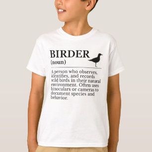 Vogelbeobachter-Definition - Beobachter von Wildvö T-Shirt