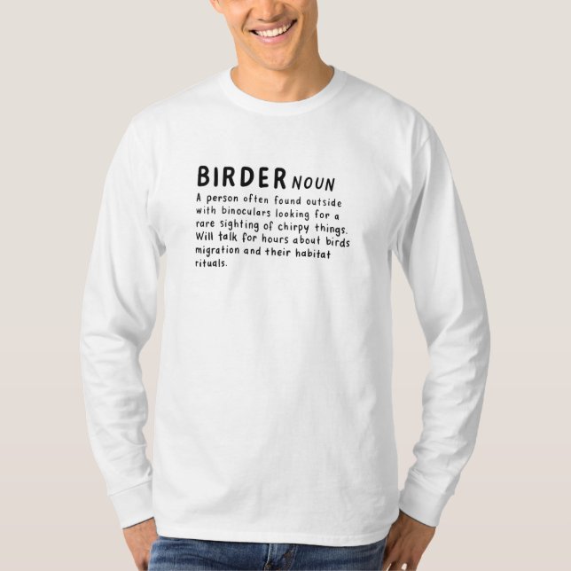 Vogelbeobachter-Definition T-Shirt (Vorderseite)