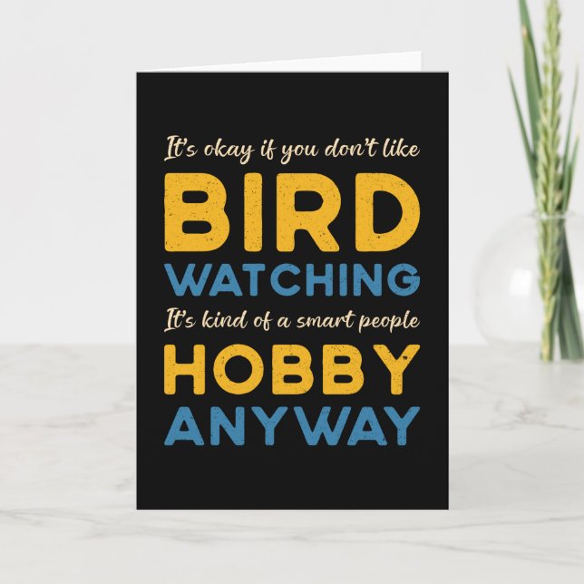Vogelbeobachtung Bird beobachtet Hobby-Watcher Karte (Vorderseite)