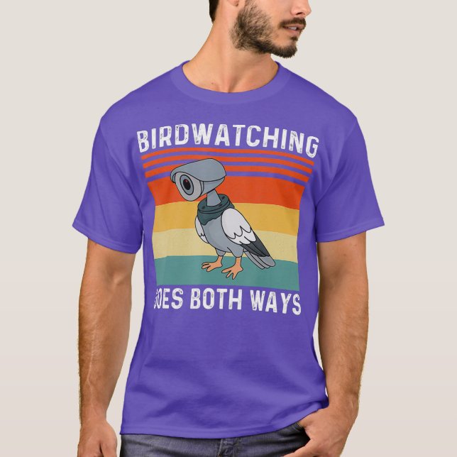 Vogelbeobachtung geht in beide Richtungen T-Shirt (Vorderseite)