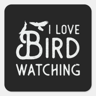Vogelbeobachtung I Love Bird Watching Bird Watcher Quadratischer Aufkleber