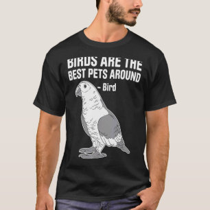 Vogelbeobachtung Watch Birds Ornithologin Bird Bir T-Shirt