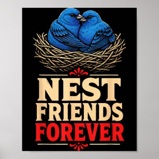 Vogelschau-Nest-Freunde für immer Indigofink Poster