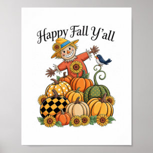 Vogelscheuche Happy Fall Y'all Kürbis Thanksgiving Poster