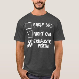 Vogelscheue Ausgestoßene Taube 2 T-Shirt
