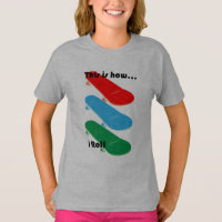 Voici comment je roule Design - T-shirt de base po