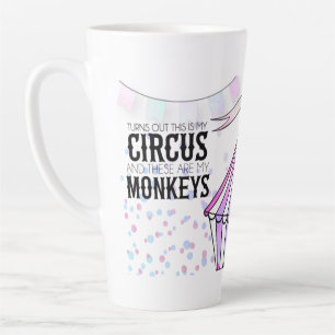 Voici mon cirque Latte Mug