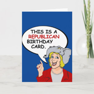 Voici une carte d'anniversaire républicaine