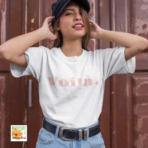 Voilà Shirt, französisches Spenden, Paris Word T-Shirt