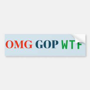 Voiture Autocollant de GOP WTF d'OMG