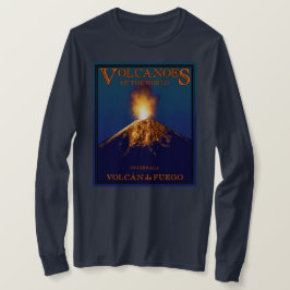 Volcán de Fuego Guatemala Long Sleeve T-Shirt
