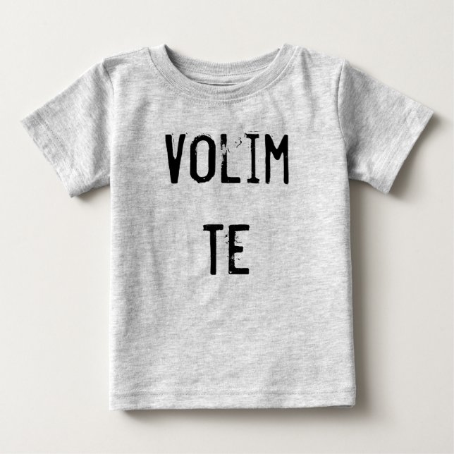 Volim Te Baby T-shirt (Vorderseite)