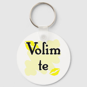 Volim te - Kroate - i-Liebe Sie Schlüsselanhänger