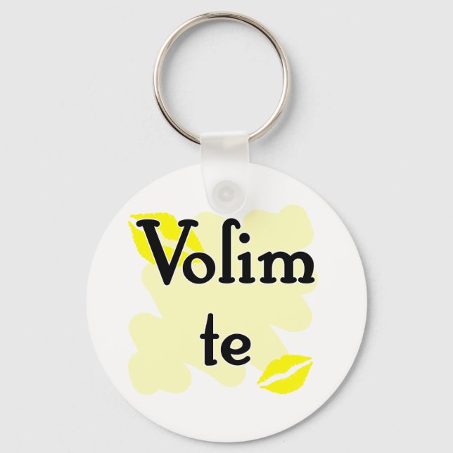 Volim te - Kroatisch - I Liebe Sie Schlüsselanhänger (Vorderseite)