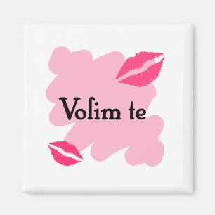 Volim te - Liebe des Serbian I Sie Magnet