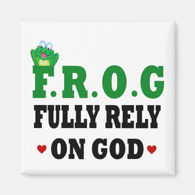 Voll auf Gott Frog Magnet (Vorne)