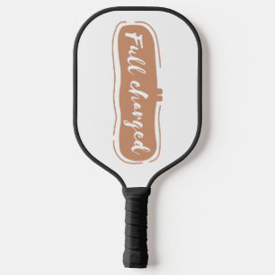 voll aufgeladen pickleball schläger