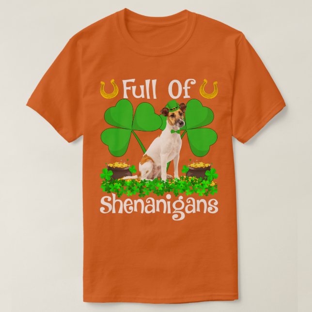 voll von Shenanigans für Terrier Dog St. T-Shirt (Design vorne)