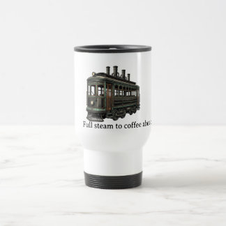 Volldampf auf Kaffee voraus - Steampunk-Straßenbah Reisebecher