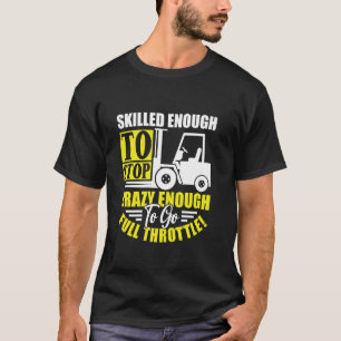 Volle Kraft voraus! - Gabelstaplerfahrer Gabelstap T-Shirt