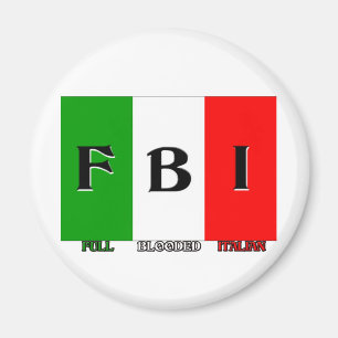 Voller Blooded Italiener FBI Magnet