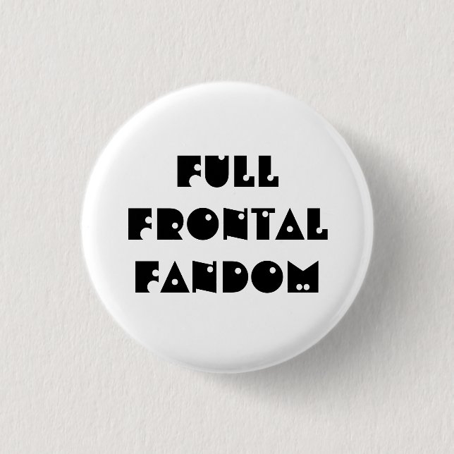 Voller frontaler Fandomknopf Button (Vorderseite)