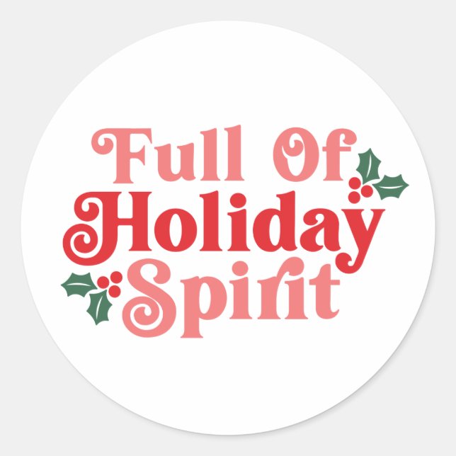 Voller Holiday Spirit - festliche Typografie Runder Aufkleber (Vorderseite)