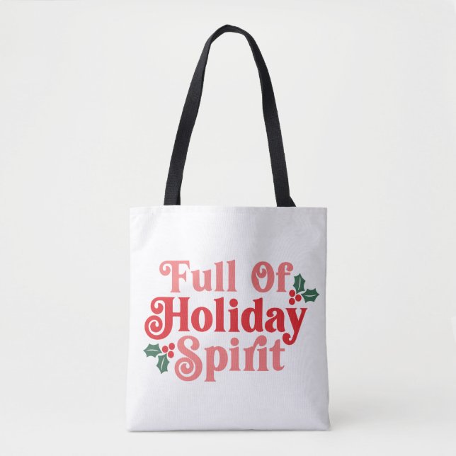 Voller Holiday Spirit - festliche Typografie Tasche (Vorderseite)