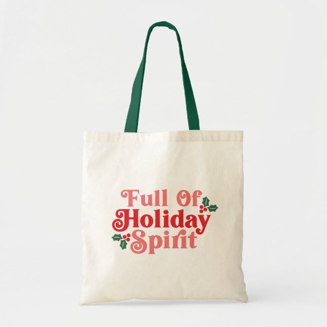 Voller Holiday Spirit - festliche Typografie Tragetasche (Vorne)