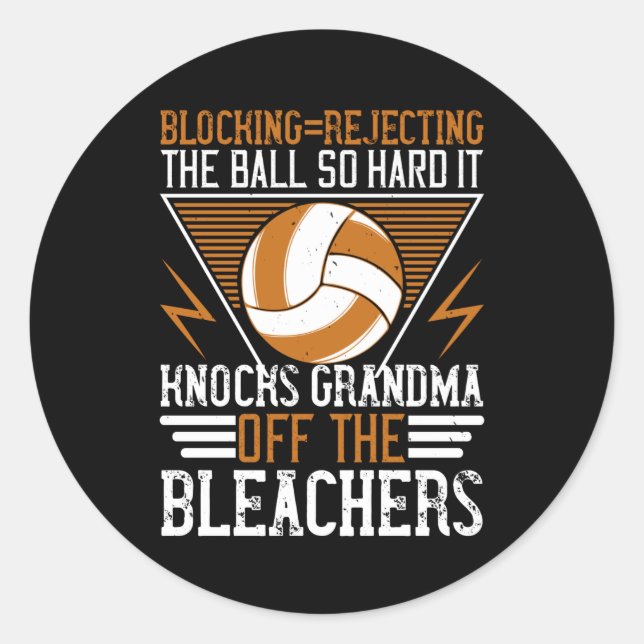 Volleyball - Blockieren Sie den Ball so hart Runder Aufkleber (Vorderseite)