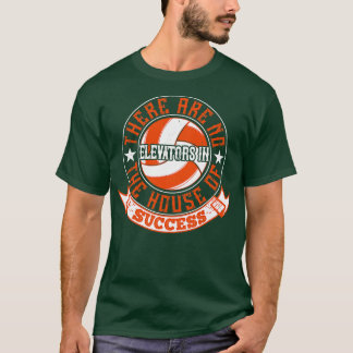 Volleyball Es gibt keine Aufzüge T-Shirt