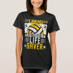 Volleyball für Männer und Frauen Libero auch bekan T-Shirt