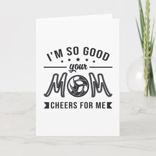 Volleyball Ich bin so gut Ihre Mama jubelt Spieler Karte (Vorderseite)