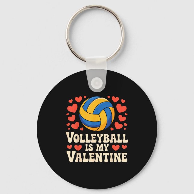 Volleyball Is My Valentine Romantic Valentines Day Schlüsselanhänger (Vorderseite)