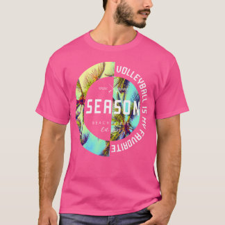 Volleyball ist meine Lieblingssaison Volleyball T-Shirt