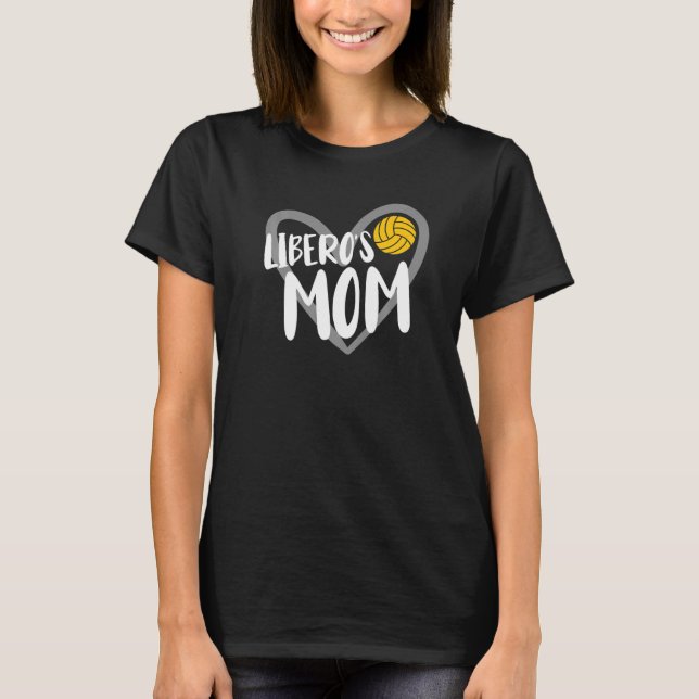 Volleyball Libero's Mom Heart   T-Shirt (Vorderseite)