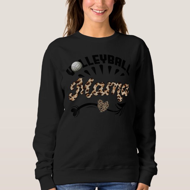Volleyball Mama Leopard  Ball Mom Mother's Day Sweatshirt (Vorderseite)