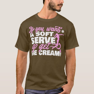 Volleyball n Mädchen Lustige Soft-Serve T-Shirt