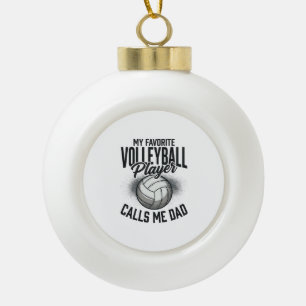 Volleyball Papa Mein Lieblingsspieler nennt mich P Keramik Kugel-Ornament