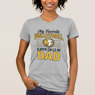 Volleyball Papa Mein Lieblingsspieler nennt mich P T-Shirt