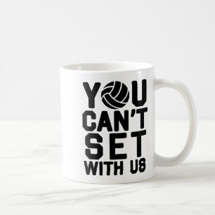 Volleyball S Für Mädchen - Du Kannst Nicht Mit Uns Kaffeetasse