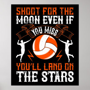 Volleyball - Schieß nach dem Mond Poster