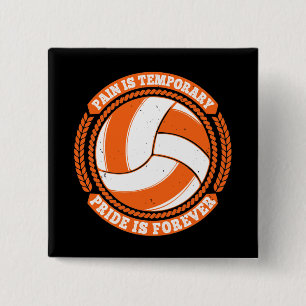 Volleyball -Schmerz Vergänglicher Stolz Für Immer Button