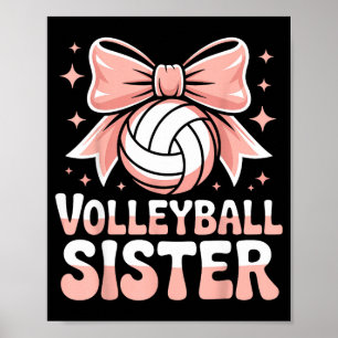 Volleyball Schwester Süße Rosa Schleife Sport Fan Poster