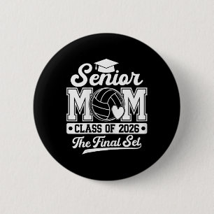 Volleyball Senior Mom Der letzte Satz Cl von 2026  Button